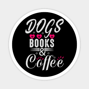 Dog Lover Shirt design, Dog Lover Tshirt design, Dog Coffee Shirt, Dog coffee Tshirt design, Dog Mom Shirt Magnet